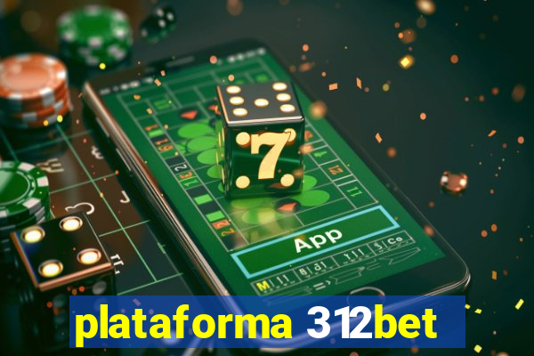 plataforma 312bet